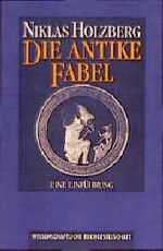 ISBN 9783534116331: Die antike Fabel