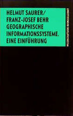 ISBN 9783534120093: Geographische Informationssysteme. Eine Einführung.