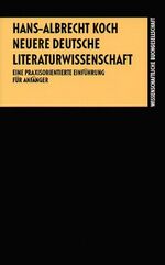 ISBN 9783534131723: Neuere deutsche Literaturwissenschaft - Eine praxisorientierte Einführung für Anfänger