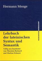 ISBN 9783534136612: Lehrbuch der lateinischen Syntax und Semantik