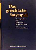 ISBN 9783534145935: Das griechische Satyrspiel