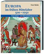 ISBN 9783534146147: Europa im frühen Mittelalter 400-1050 - Eine Kultur- und Mentalitätsgeschichte