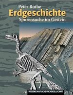 Erdgeschichte – Spurensuche im Gestein