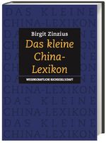 ISBN 9783534147618: Das kleine China-Lexikon – China und die Chinesen von A – Z