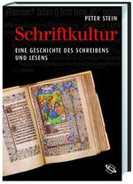 ISBN 9783534154043: Schriftkultur : eine Geschichte des Schreibens und Lesens