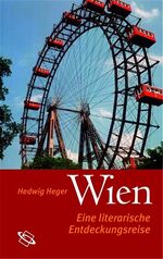 ISBN 9783534158249: Wien - Eine literarische Entdeckungsreise