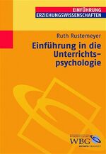 ISBN 9783534162628: Einführung in die Unterrichtspsychologie