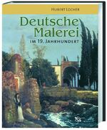 ISBN 9783534162963: Deutsche Malerei im 19. Jahrhundert