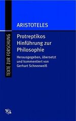 ISBN 9783534164721: Protreptikos - Hinführung zur Philosophie