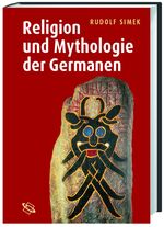 ISBN 9783534169108: Religion und Mythologie der Germanen.