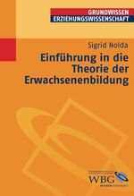 ISBN 9783534175185: Einführung in die Theorie der Erwachsenenbildung