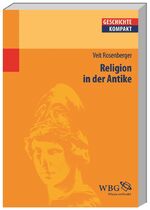 ISBN 9783534238262: Religion in der Antike Geschichte kompakt