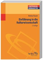 ISBN 9783534242771: Einführung in die Kulturwissenschaft