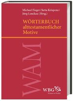 ISBN 9783534246816: Wörterbuch alttestamentlicher Motive (44894)