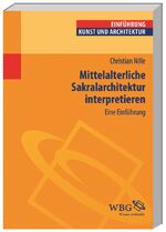 ISBN 9783534249459: Mittelalterliche Sakralarchitektur interpretieren