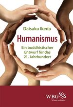 ISBN 9783534253838: Humanismus – Ein buddhistischer Entwurf für das 21. Jahrhundert