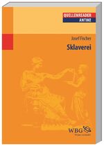 ISBN 9783534264339: Sklaverei: Quellenreader Antike