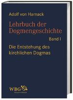 ISBN 9783534266470: Lehrbuch der Dogmengeschichte