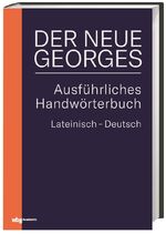 ISBN 9783534271467: DER NEUE GEORGES Ausführliches Handwörterbuch Lateinisch – Deutsch – Hrsg. von Thomas Baier, bearbeitet von Tobias Dänzer