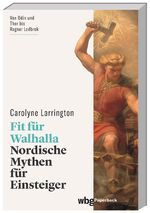 ISBN 9783534276172: Fit für Walhalla – Nordische Mythen für Einsteiger