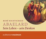 ISBN 9783534600472: Abaelard - Sein Leben - sein Denken