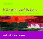 ISBN 9783534601622: Künstler auf Reisen – Von Albrecht Dürer bis Emile Nolde