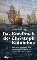 ISBN 9783534610297: Das Bordbuch des Christoph Kolumbus – Neu übersetzt aus dem spanischen Original von Stephanie Fleischmann