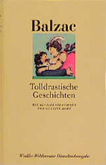 ISBN 9783538050136: Tolldrastische Geschichten – Vollständige Ausgabe