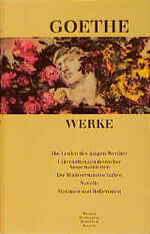 ISBN 9783538050709: Werke, 6 Bde., Ln, Bd.3, Die Leiden des jungen Werther: Sämtliche Werke in sechs Bänden, Band III Goethe, Johann Wolfgang von