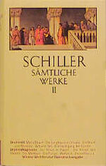 ISBN 9783538051744: Friedrich Schiller. Dramen II/Dramenfragmente – Sämtliche Werke in fünf Bänden, Band II