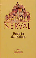 ISBN 9783538053298: Werke / Reise in den Orient und 2 weitere BND/ Werkausgabe komplett