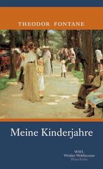 ISBN 9783538069671: Meine Kinderjahre - Autobiographischer Roman