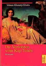 ISBN 9783538070714: Die Verlobten vom Kap Tenes,  -  Roman