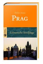 ISBN 9783538072503: Prag: Literarische Streifzüge