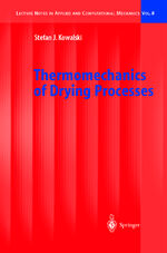 ISBN 9783540004127: Thermomechanics of Drying Processes