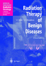 ISBN 9783540005759: Radiation Therapy of Benign Diseases - A Clinical Guide