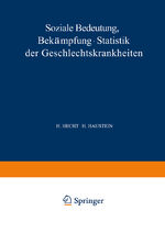 ISBN 9783540010500: Soƶiale Bedeutung Bekämpfung · Statistik der Geschlechtskrankheiten