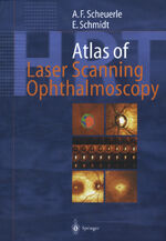 ISBN 9783540018681: Atlas of Laser Scanning Ophthalmoscopy