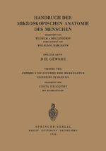 ISBN 9783540020318: Die Gewebe - Gewebe und Systeme der Muskulatur