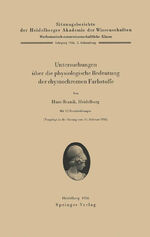 ISBN 9783540020851: Untersuchungen über die physiologische Bedeutung der chymochromen Farbstoffe