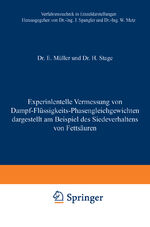 ISBN 9783540027645: Experimentelle Vermessung von Dampf-Flüssigkeits-Phasengleichgewichten - dargestellt am Beispiel des Siedeverhaltens von Fettsäuren