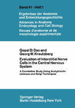 ISBN 9783540040910: Evaluation of Interstitial Nerve Cells in the Central Nervous System – A Correlative Study Using Acetylcholinesterase and Golgi Techniques