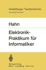 ISBN 9783540053644: Elektronik-Praktikum für Informatiker