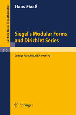 ISBN 9783540055631: Siegel's Modular Forms and Dirichlet Series / Course Given at the University of Maryland, 1969 - 1970 / Hans Maaß / Taschenbuch / viii / Englisch / Springer Berlin / EAN 9783540055631