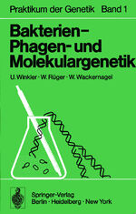 ISBN 9783540059882: Bakterien-, Phagen- und Molekulargenetik