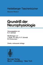 R.F. Schmidt: Grundriß der Neurophysiolo