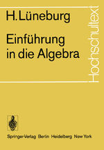 ISBN 9783540062608: Einführung in die Algebra