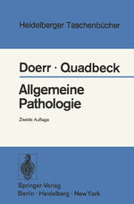 ISBN 9783540062851: Allgemeine Pathologie