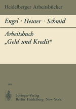 ISBN 9783540065357: Arbeitsbuch „Geld und Kredit“