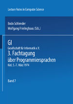 ISBN 9783540066668: GI - 3. Fachtagung über Programmiersprachen - Gesellschaft für Informatik e.V., Kiel, 5.-7. März 1974